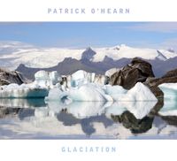 Patrick O'Hearn - Glaciation