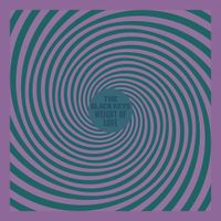 The Black Keys - Weight Of Love