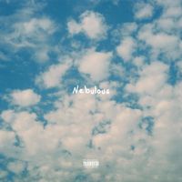 Chester Watson - Nebulous