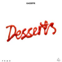 CAZZETTE - Desserts