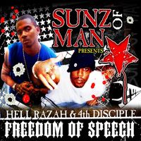 Hell Razah & 4th Disciple - Freedom Of Speech