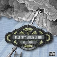 Blue Sky Black Death - Razah's Ladder