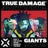 True Damage - Giants
