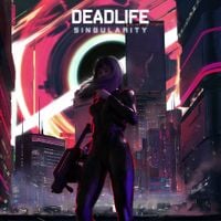 Deadlife - Singularity