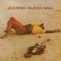 B.B. King - Guess Who