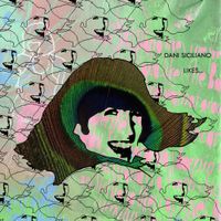 Dani Siciliano - Likes...