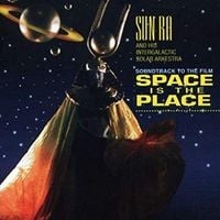 Sun Ra - Space Is the Place: Soundtrack to the Film