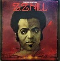 Z. Z. Hill - Keep On Lovin&rsquo; You