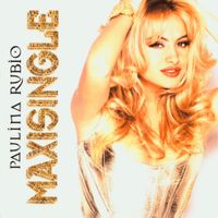 Paulina Rubio - MaxiSingle