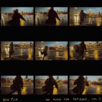Biig Piig - No Place for Patience, Vol. 3
