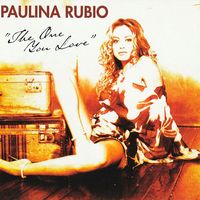 Paulina Rubio - The One You Love