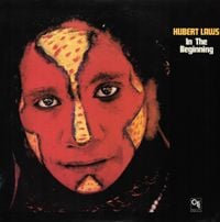 Hubert Laws - In the Beginning