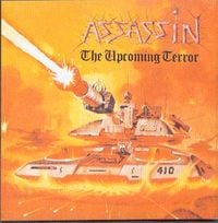 Assassin - The Upcoming Terror