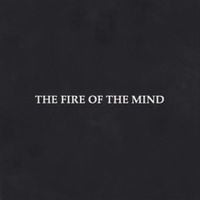 Current 93 - The Fire Of The Mind