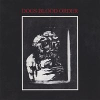 Current 93 - Dogs Blood Order