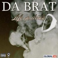 Da Brat - Life After Death