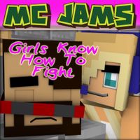 Minecraft Jams - Girls Know How to Fight