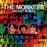 The Monkees - Instant Replay