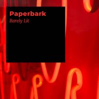 Paperbark - Barely Lit
