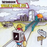 Willie Evans Jr. - Introducin'