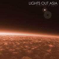 Lights Out Asia - In the Days of Jupiter