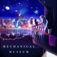 Mechanical Museum - Three Simple Steps
