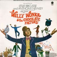 Leslie Bricusse - Willy Wonka & The Chocolate Factory (Music From the Original Soundtrack)