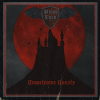 Blood Lord - Unwelcome Guests