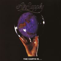 Air Supply - The Earth Is...