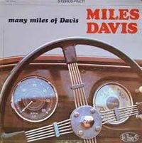 Miles Davis - Many Miles of Davis