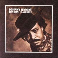 Johnny Jenkins - Ton-Ton Macoute!