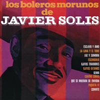 Javier Sol&iacute;s - Los Boleros Morunos Sol&iacute;s