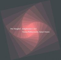 Sakari Oramo / Wiener Philharmoniker - Per N&oslash;rg&aring;rd: Symphonies 1 & 8