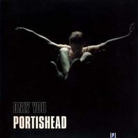 Portishead - Only You