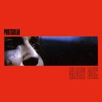 Portishead - Glory Box