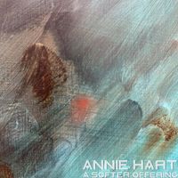 Annie Hart - A Softer Offering