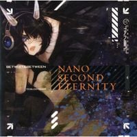 Betwixt & Between - Nanosecond Eternity