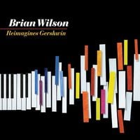 Brian Wilson - Brian Wilson Reimagines Gershwin