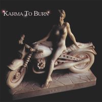 Karma To Burn - Karma To Burn