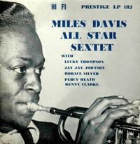 Miles Davis - Miles Davis All Star Sextet
