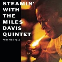 Miles Davis - Steamin' With the Miles Davis Quintet