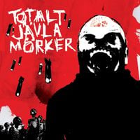 Totalt J&auml;vla M&ouml;rker - Totalt J&auml;vla M&ouml;rker