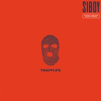 Siboy - Twapplife - Bonus Tracks