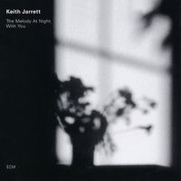 Keith Jarrett - The Melody at Night, with You