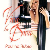 Paulina Rubio - Viva La Diva