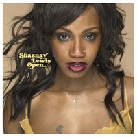 Shaznay Lewis - Open