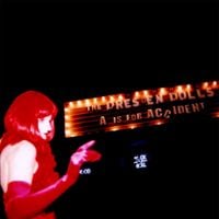 The Dresden Dolls - A Is for Accident
