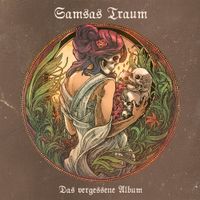 Samsas Traum - Das vergessene Album