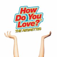The Regrettes - I Dare You
