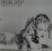 Paulina Rubio - Abriendo Las Puertas Al Amor